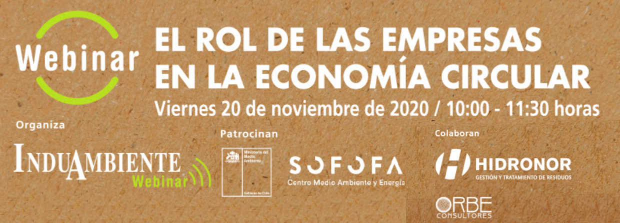 Viernes 20 noviembre: ¡Participa en el próximo Webinar sobre el rol de las empresas en la Economía Circular! Viernes 20 noviembre: ¡Participa en el próximo Webinar sobre el rol de las empresas en la Economía Circular!