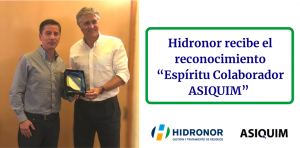 Hidronor Chile recibe el reconocimiento “Espiritu Colaborador ASIQUIM”